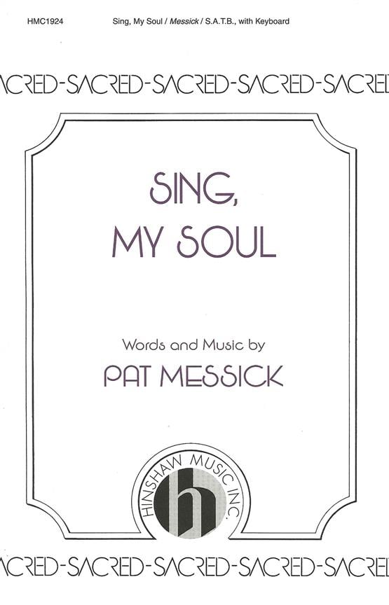 Sing, My Soul